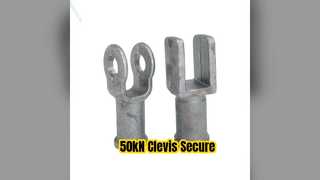 50kN Clevis Secure Power Line Connections